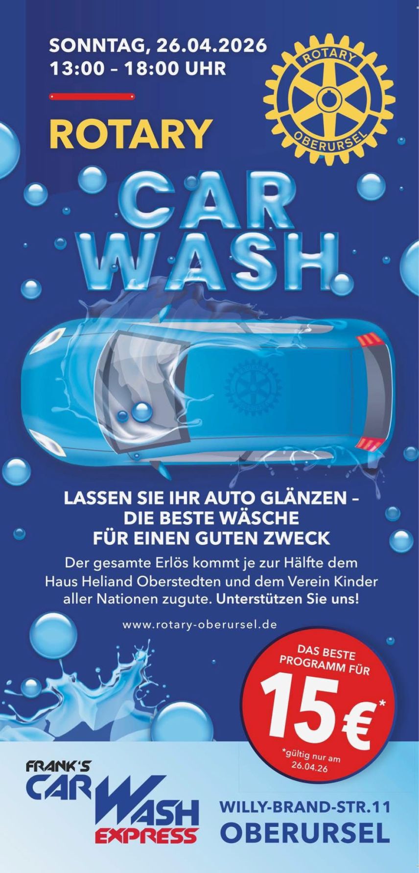 Car Wash - Lassen Sie Ihr Auto gl&auml;nzen &ndash; die beste W&auml;sche f&uuml;r einen guten Zweck! Der gesamte Erl&ouml;s kommt je zur H&auml;lfte dem Haus Heliand und dem Verein Kinder allerNationen zug&uuml;te. Unterst&uuml;tzen Sie uns!
